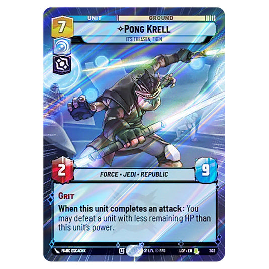 Pong Krell It's Treason, Then  card from the Star Wars Unlimited set Legends of the Force