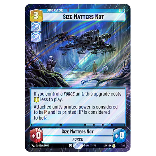 Size Matters Not  card from the Star Wars Unlimited set Legends of the Force