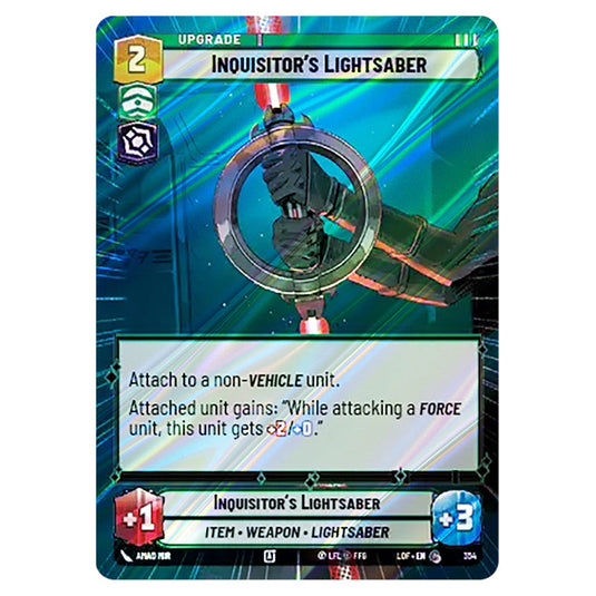 Inquisitor's Lightsaber  card from the Star Wars Unlimited set Legends of the Force