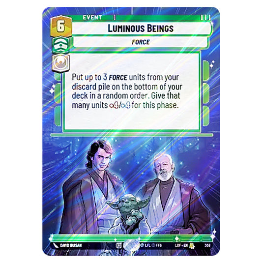 Luminous Beings  card from the Star Wars Unlimited set Legends of the Force