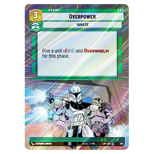 Overpower  card from the Star Wars Unlimited set Legends of the Force