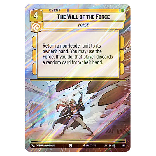 The Will of the Force  card from the Star Wars Unlimited set Legends of the Force