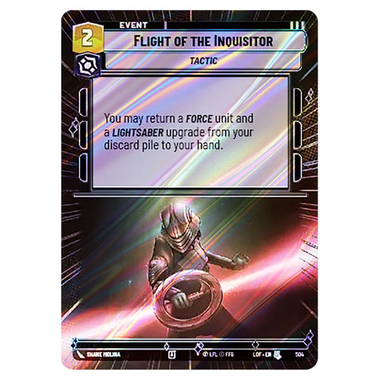Flight of the Inquisitor  card from the Star Wars Unlimited set Legends of the Force