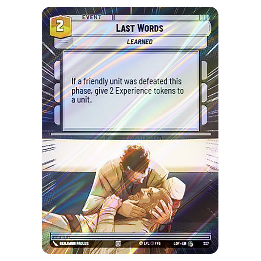 Last Words  card from the Star Wars Unlimited set Legends of the Force