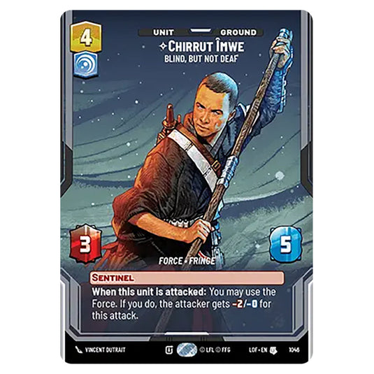 Chirrut Îmwe Blind, but not Deaf  card from the Star Wars Unlimited set Legends of the Force