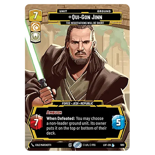 Qui-Gon Jinn The Negotiations Will Be Short  card from the Star Wars Unlimited set Legends of the Force