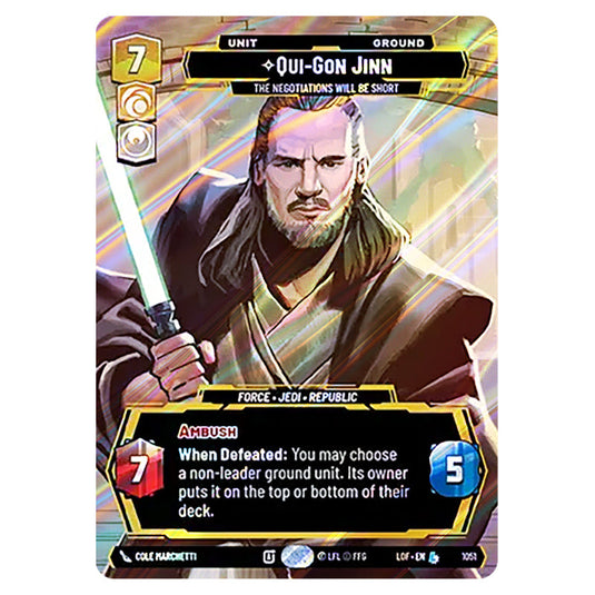 Qui-Gon Jinn The Negotiations Will Be Short  card from the Star Wars Unlimited set Legends of the Force