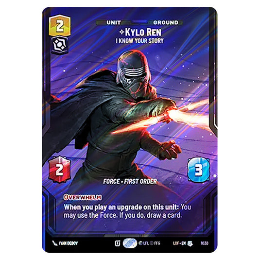 Kylo RenI Know Your Story  card from the Star Wars Unlimited set Legends of the Force