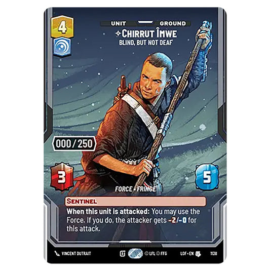 Chirrut Îmwe Blind, but not Deaf  card from the Star Wars Unlimited set Legends of the Force
