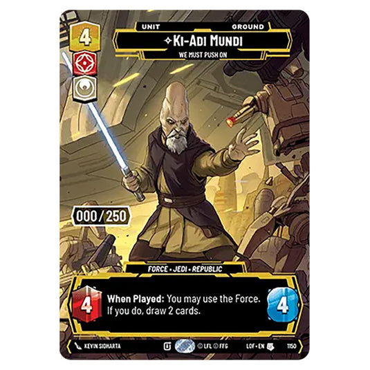 Ki-Adi-Mundi We Must Push On  card from the Star Wars Unlimited set Legends of the Force