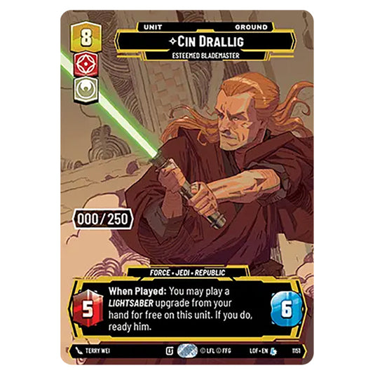 Cin Drallig Esteemed Blademaster  card from the Star Wars Unlimited set Legends of the Force