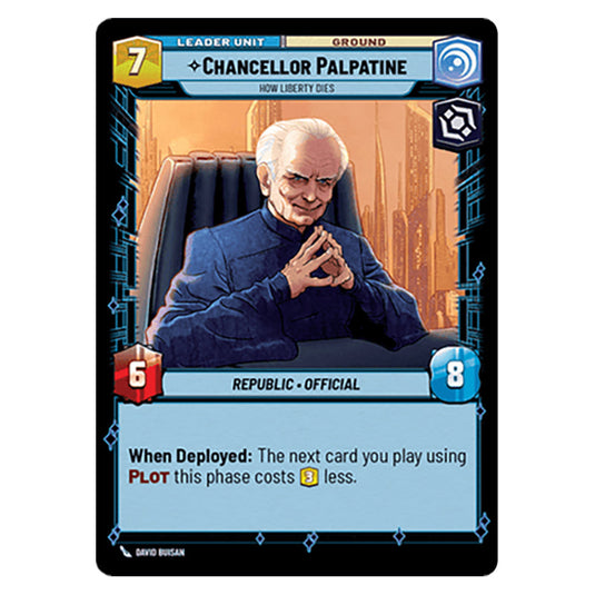 Chancellor Palpatine How Liberty Dies card from the Star Wars Unlimited Set Secrets of Power
