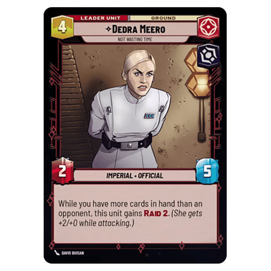 Dedra Meero Not Wasting Time card from the Star Wars Unlimited Set Secrets of Power