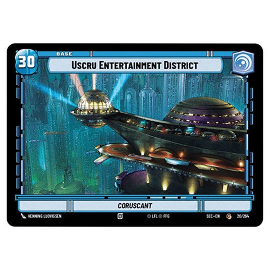 Uscru Entertainment District card from the Star Wars Unlimited Set Secrets of Power
