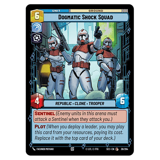 Dogmatic Shock Squad card from the Star Wars Unlimited Set Secrets of Power