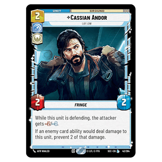 Cassian Andor Lay Low card from the Star Wars Unlimited Set Secrets of Power