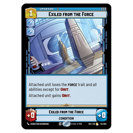 Exiled from the Force card from the Star Wars Unlimited Set Secrets of Power