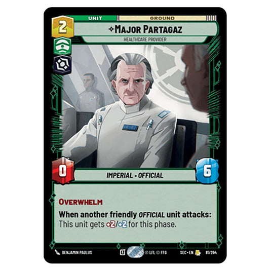 Major Partagaz Healthcare Provider card from the Star Wars Unlimited Set Secrets of Power