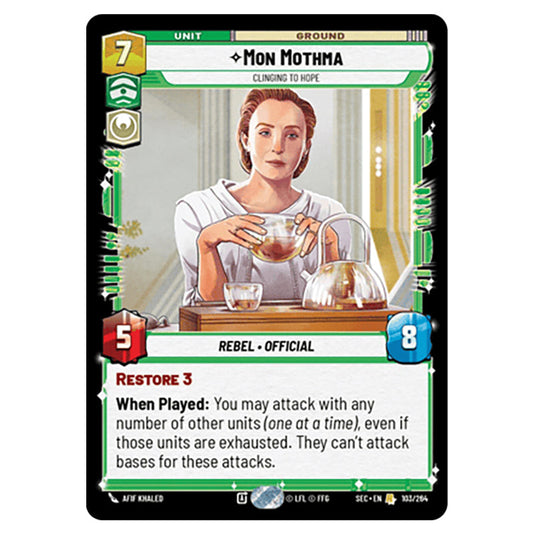 Mon Mothma Clinging to Hope card from the Star Wars Unlimited Set Secrets of Power