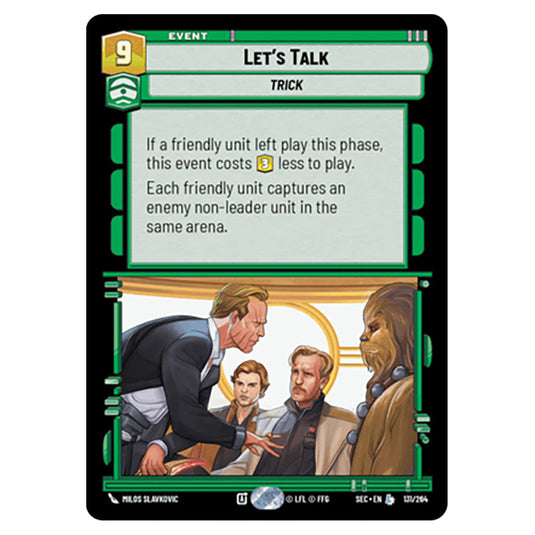 Let's Talk card from the Star Wars Unlimited Set Secrets of Power
