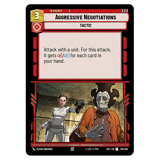 Aggressive Negotiations card from the Star Wars Unlimited Set Secrets of Power