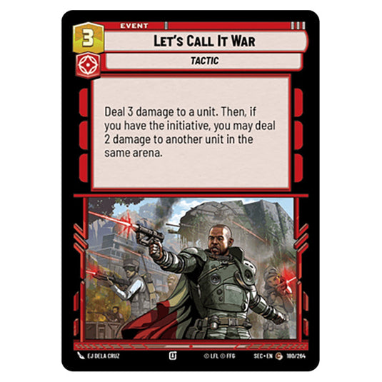Let's Call It War card from the Star Wars Unlimited Set Secrets of Power