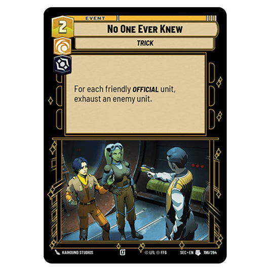 No One Ever Knew card from the Star Wars Unlimited Set Secrets of Power