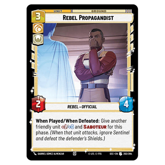 Rebel Propagandist card from the Star Wars Unlimited Set Secrets of Power