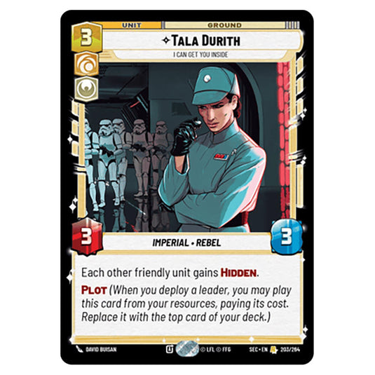 Tala Durith I Can Get You Inside card from the Star Wars Unlimited Set Secrets of Power