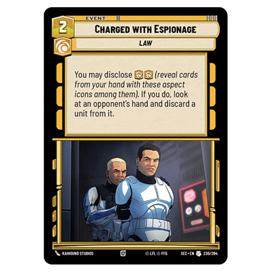 Charged with Espionage card from the Star Wars Unlimited Set Secrets of Power