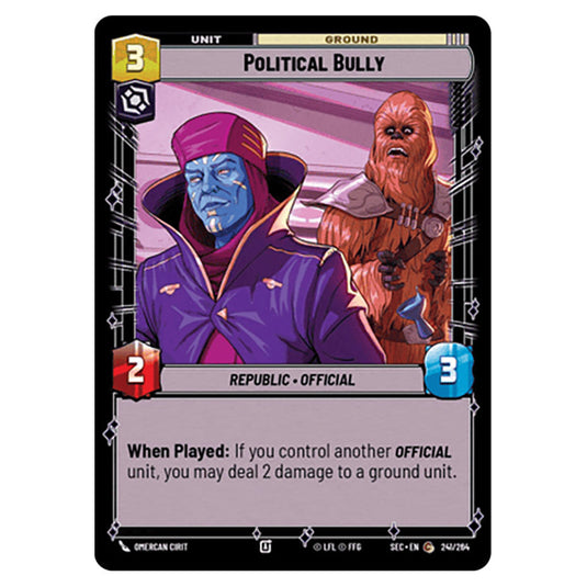 Political Bully card from the Star Wars Unlimited Set Secrets of Power