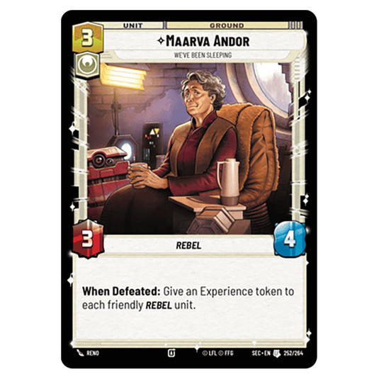Maarva Andor We've Been Sleeping card from the Star Wars Unlimited Set Secrets of Power