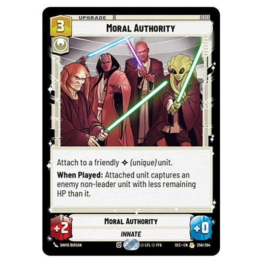 Moral Authority card from the Star Wars Unlimited Set Secrets of Power