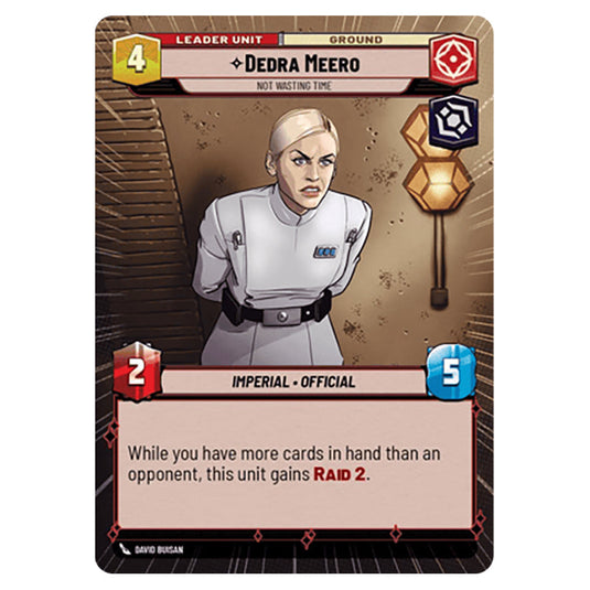Dedra Meero Not Wasting Time card from the Star Wars Unlimited Set Secrets of Power