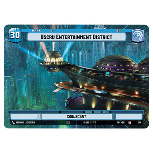 Uscru Entertainment District card from the Star Wars Unlimited Set Secrets of Power