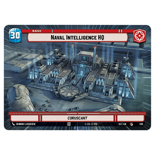 Naval Intelligence HQ card from the Star Wars Unlimited Set Secrets of Power