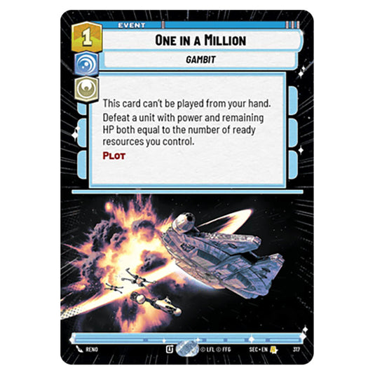 One in a Million card from the Star Wars Unlimited Set Secrets of Power