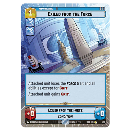 Exiled from the Force card from the Star Wars Unlimited Set Secrets of Power