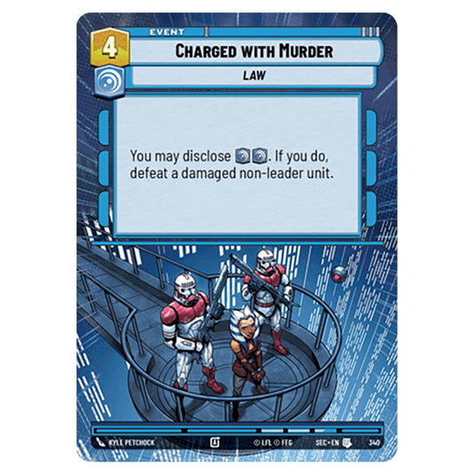 Charged with Murder card from the Star Wars Unlimited Set Secrets of Power