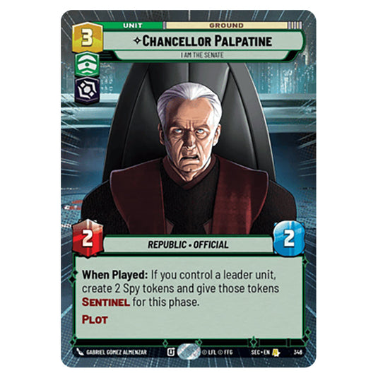 Chancellor Palpatine I Am the Senate card from the Star Wars Unlimited Set Secrets of Power