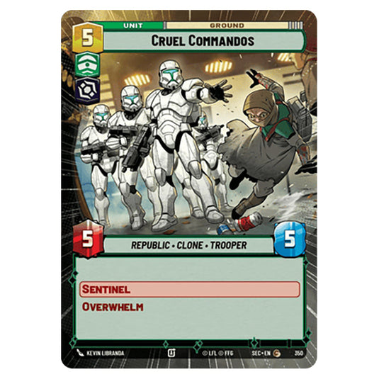 Cruel Commandos card from the Star Wars Unlimited Set Secrets of Power