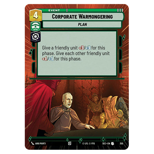 Corporate Warmongering card from the Star Wars Unlimited Set Secrets of Power