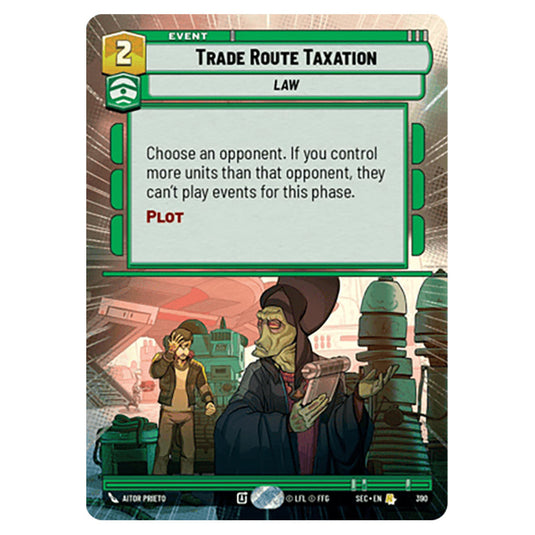 Trade Route Taxation card from the Star Wars Unlimited Set Secrets of Power