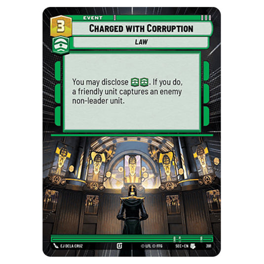 Charged with Corruption card from the Star Wars Unlimited Set Secrets of Power