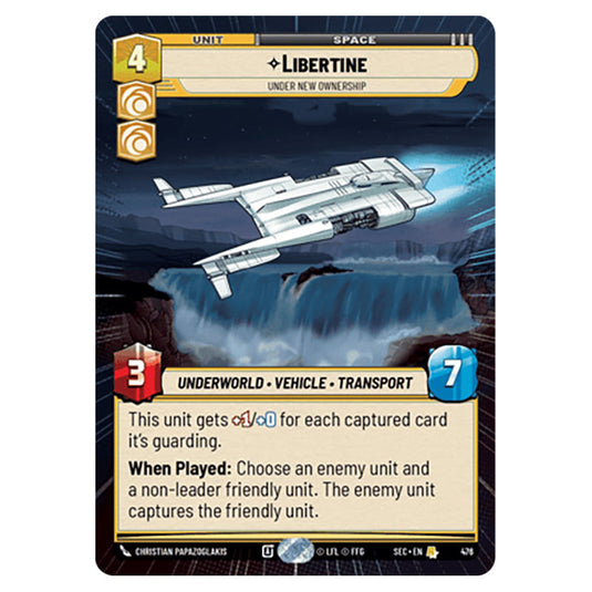 Libertine Under New Ownership card from the Star Wars Unlimited Set Secrets of Power