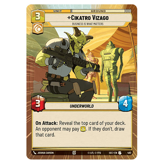 Cikatro Vizago Business is What Matters card from the Star Wars Unlimited Set Secrets of Power