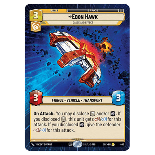 Ebon Hawk Cause and Effect card from the Star Wars Unlimited Set Secrets of Power