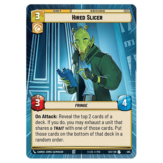 Hired Slicer card from the Star Wars Unlimited Set Secrets of Power