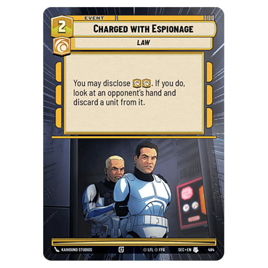 Charged with Espionage card from the Star Wars Unlimited Set Secrets of Power