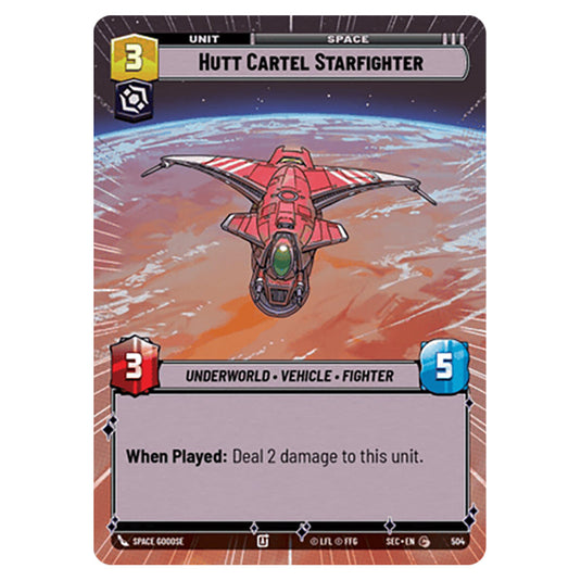 Hutt Cartel Starfighter card from the Star Wars Unlimited Set Secrets of Power
